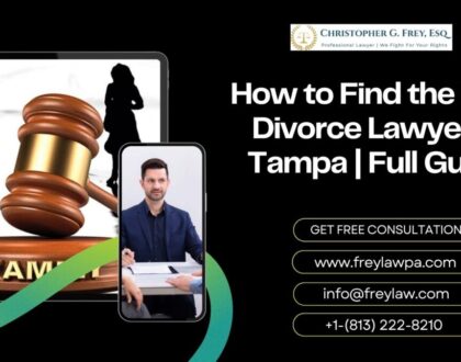 How to Find the Best Divorce Lawyer in Tampa | Full Guide